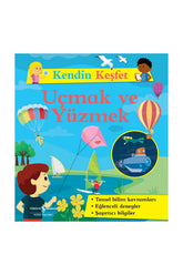 Türkiye İş Bankası Kültür Yayınları Kendin Keşfet Uçmak ve Yüzmek